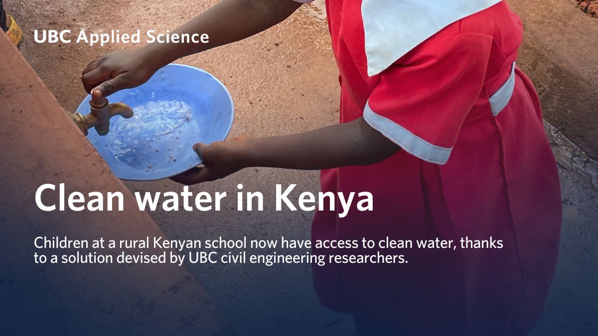 UBC researcher brings clean water home to Kenyan school News UBC