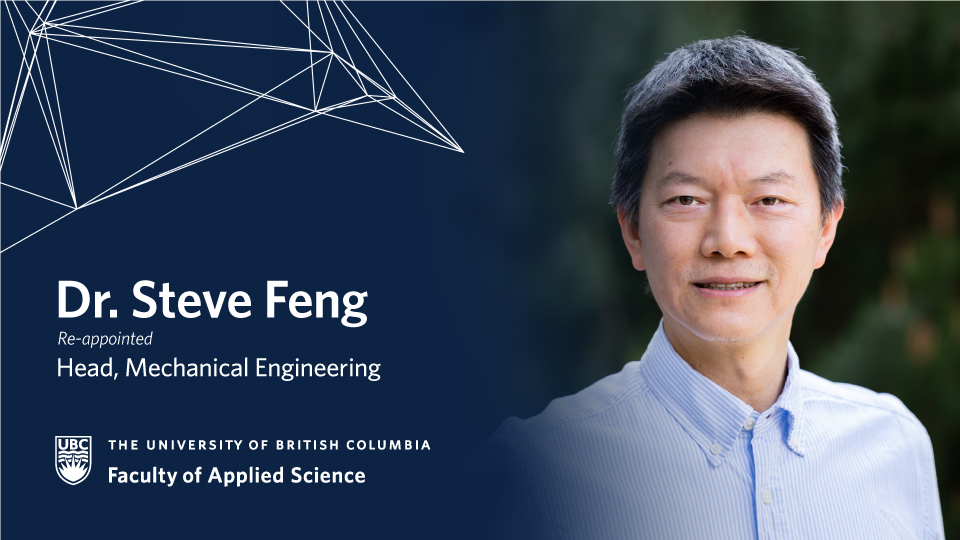 Dr. Steve Feng smiles toward the camera. The text reads that he has been re-appointed as the Head of Mechanical Engineering