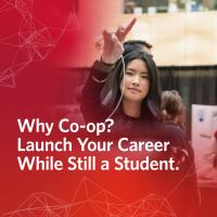 Why Co-op? Launch Your Career While Still A Student